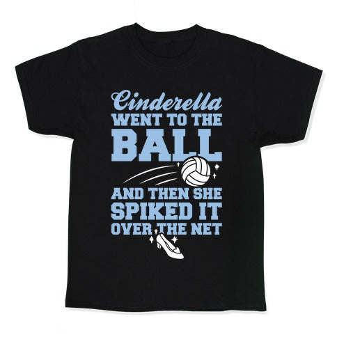 Cinderella Went To The Ball Kid's Tee