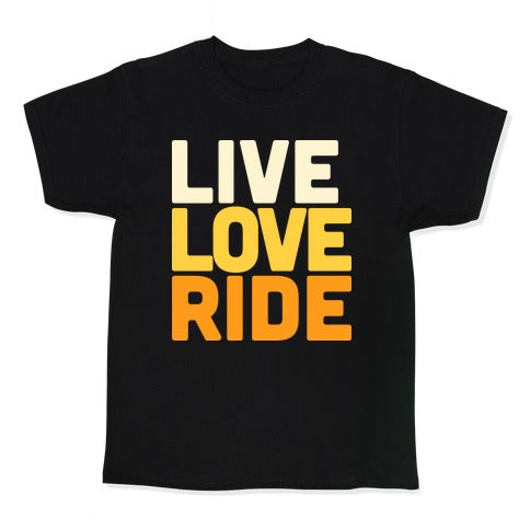 Live, Love, Ride Kid's Tee