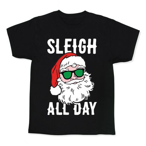 Sleigh All Day Santa (White) Kid's Tee