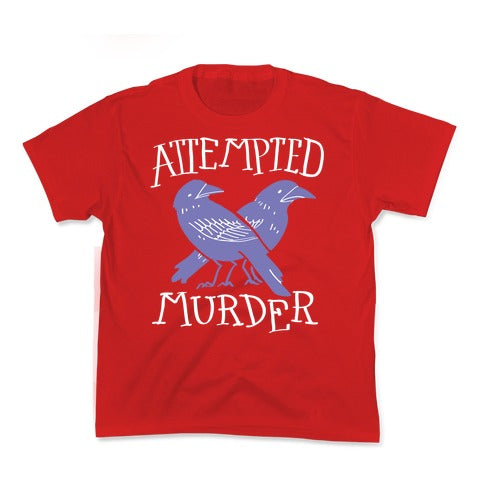 Attempted Murder Kid's Tee