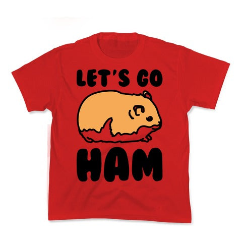 Let's Go Ham Kid's Tee