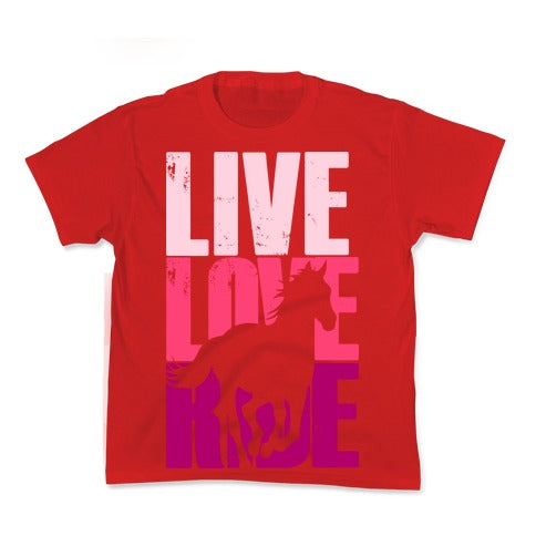 Live, Love, Ride (Horse) Kid's Tee