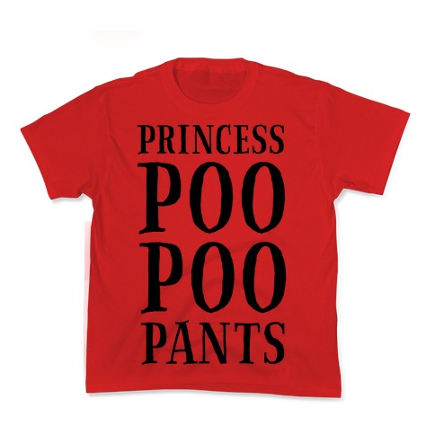 Princess Poo Poo Pants Kid's Tee