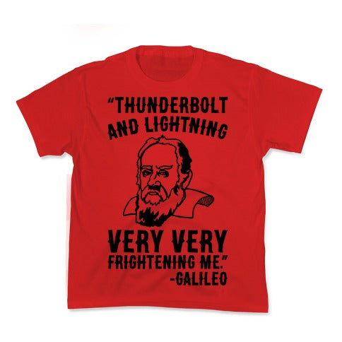 Thunderbolt And Lightning Very Frightening Me Galileo Tee Thunderbolt And Lightning Very Frightening Me Galileo Tee