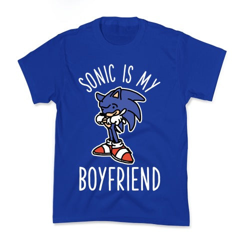 Sonic is my Boyfriend Kid's Tee
