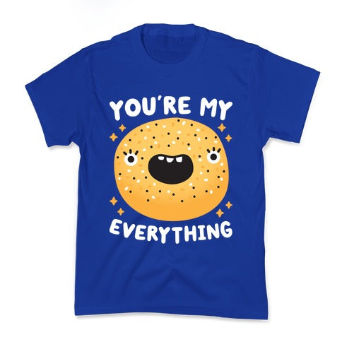 You're My Everything Bagel Kid's Tee