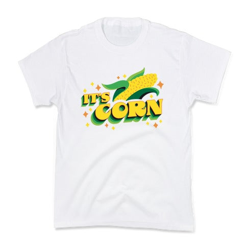 It's CORN Kid's Tee