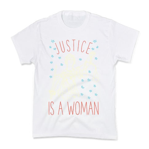 Justice is a Woman Kid's Tee