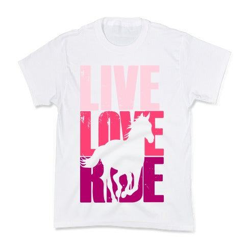 Live, Love, Ride (Horse) Kid's Tee