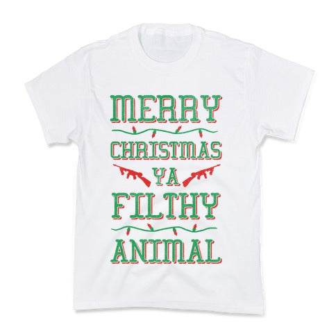 Merry Christmas Ya Filthy Animal Kid's Tee