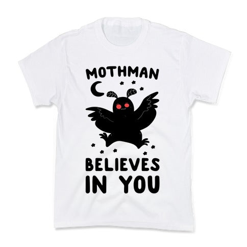 Mothman Believes in You Kid's Tee