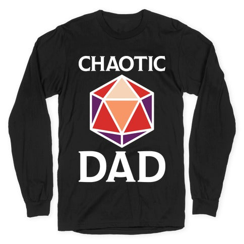 Chaotic Dad Longsleeve Tee