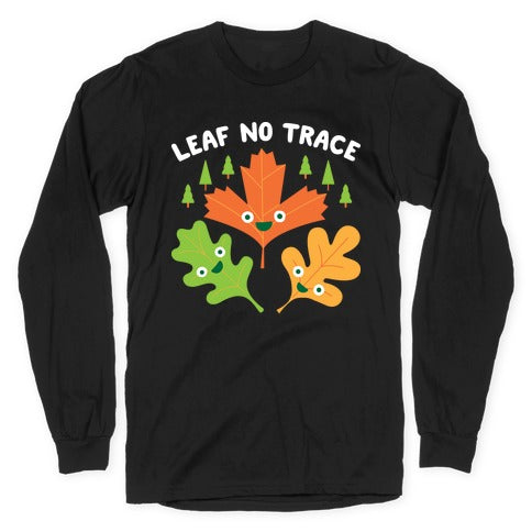 Leaf No Trace Longsleeve Tee