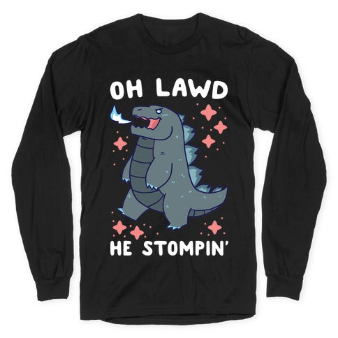 Oh Lawd, He Stompin' Longsleeve Tee