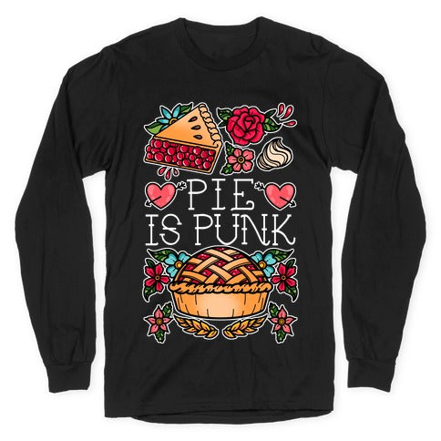 Pie Is Punk Longsleeve Tee