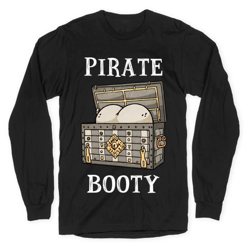 Pirate Booty Longsleeve Tee