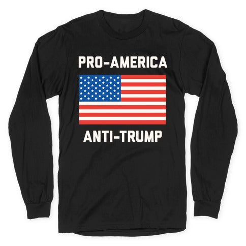 Pro-America Anti-Trump Longsleeve Tee