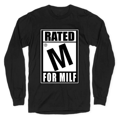 Rated M For Milf Parody Longsleeve Tee