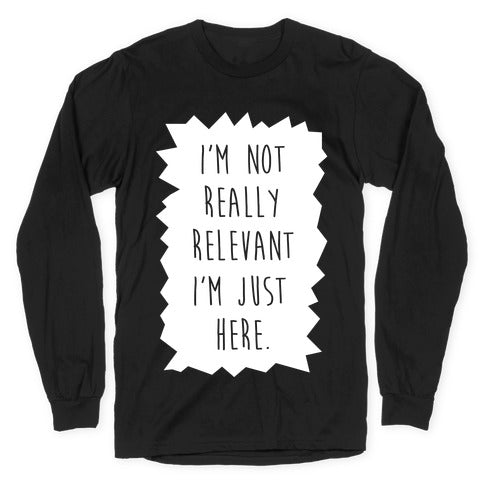 Relevant Longsleeve Tee