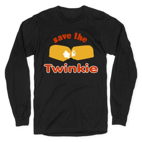 Save the Twinkie! Longsleeve Tee