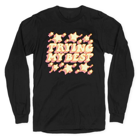 Trying My Best (Sparkles) Longsleeve Tee