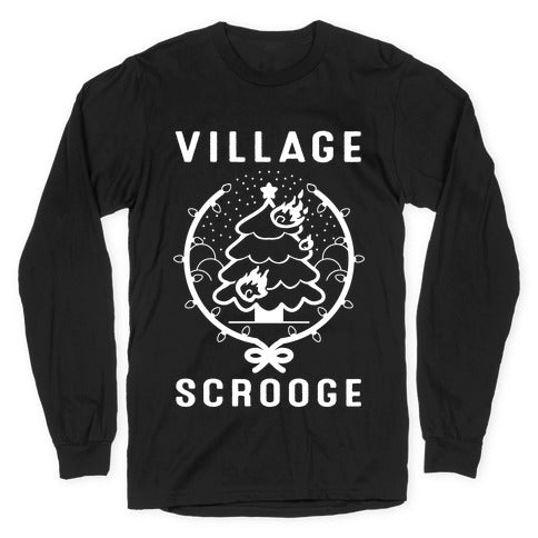 Village Scrooge Longsleeve Tee