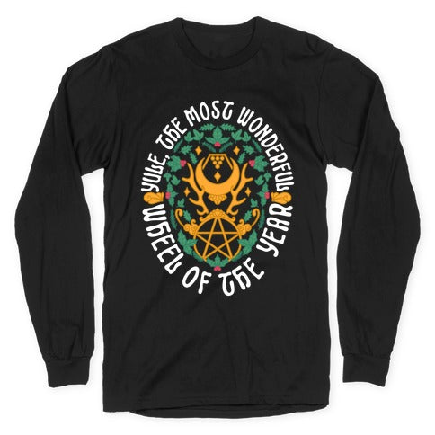 Yule, The Most Wonderful Wheel of The Year Longsleeve Tee
