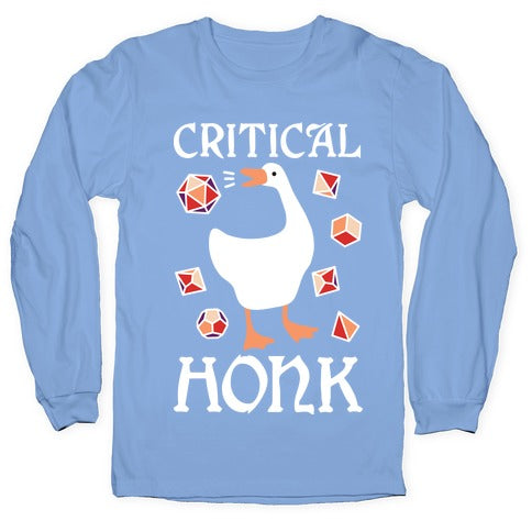 Critical Honk Longsleeve Tee
