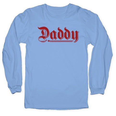 Daddy Gothic Longsleeve Tee