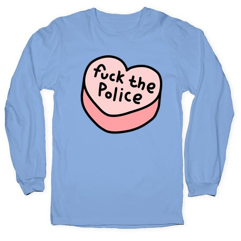 Fuck The Police Conversation Heart  Longsleeve Tee