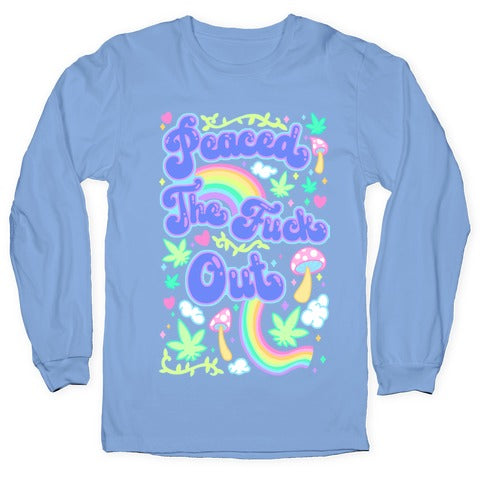 Peaced The Fuck Out Longsleeve Tee