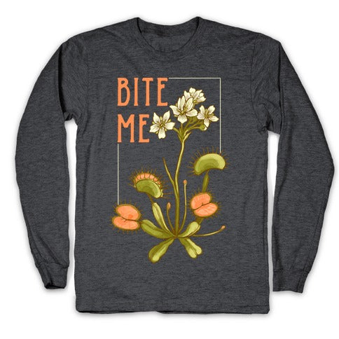 Bite Me Venus Flytrap Longsleeve Tee