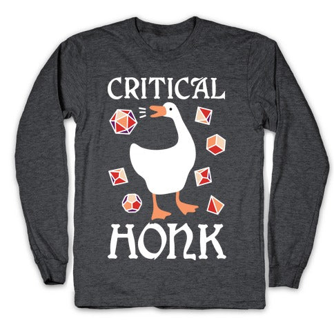 Critical Honk Longsleeve Tee