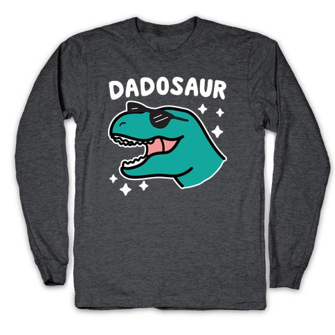 Dadosaur (Dad Dinosaur) Longsleeve Tee