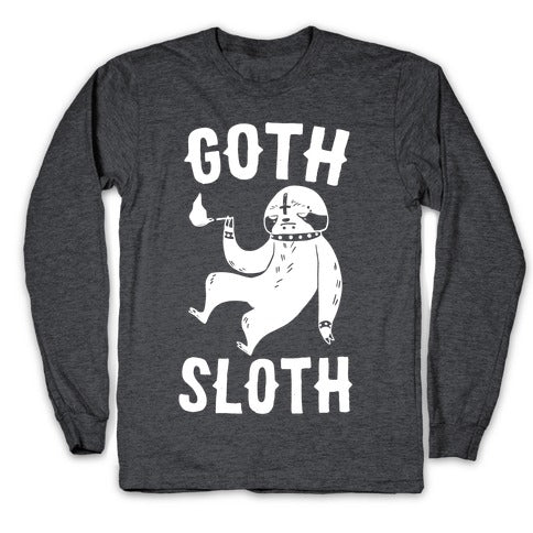 Goth Sloth Longsleeve Tee