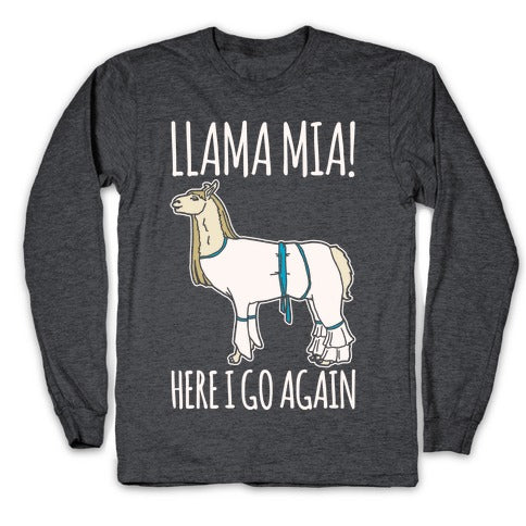 Llama Mia Parody White Print Longsleeve Tee