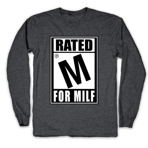 Rated M For Milf Parody Longsleeve Tee