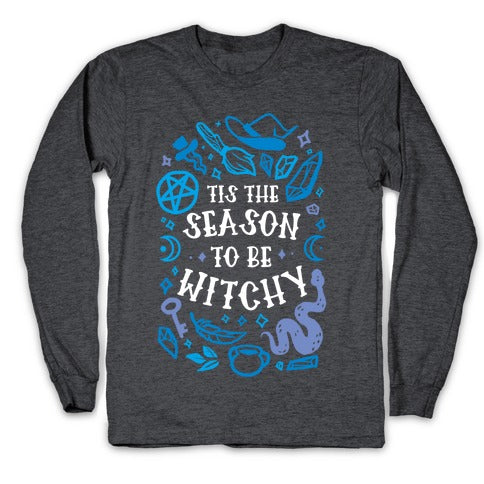 Tis The Season To Be Witchy Longsleeve Tee