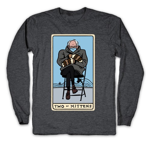 Two of Mittens (Bernie Tarot Parody) Longsleeve Tee