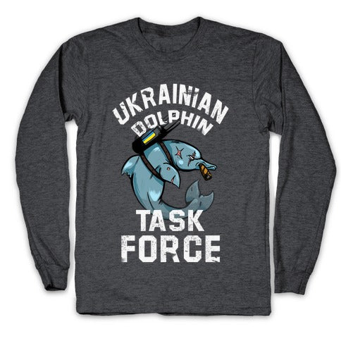 Ukrainian Dolphin Task Force Longsleeve Tee