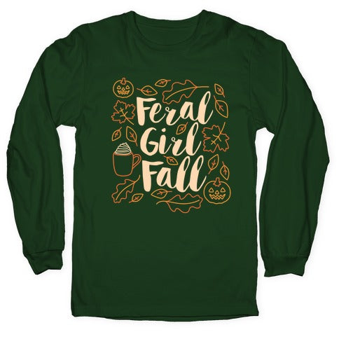 Basic Feral Girl Fall Longsleeve Tee