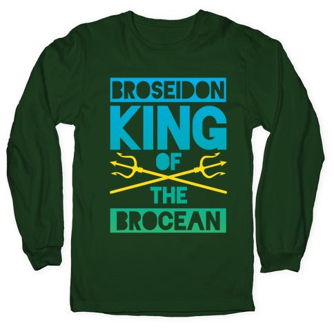 Broseidon King Of The Brocean Longsleeve Tee
