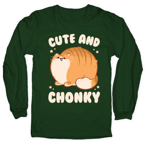 Cute and Chonky Longsleeve Tee