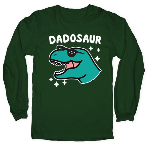 Dadosaur (Dad Dinosaur) Longsleeve Tee