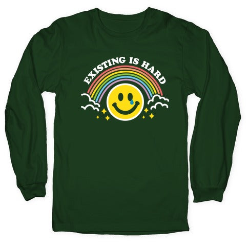 Existing Is Hard Rainbow Smile Longsleeve Tee
