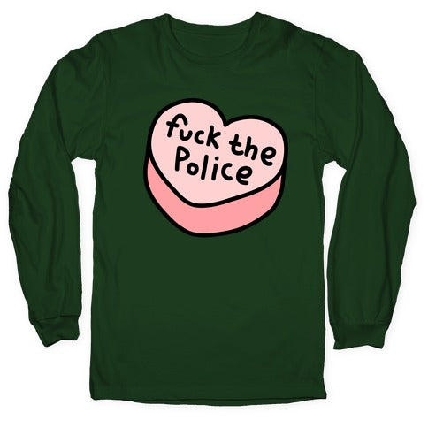 Fuck The Police Conversation Heart  Longsleeve Tee