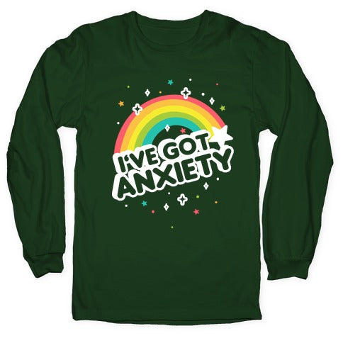 I've Got Anxiety Rainbow Longsleeve Tee