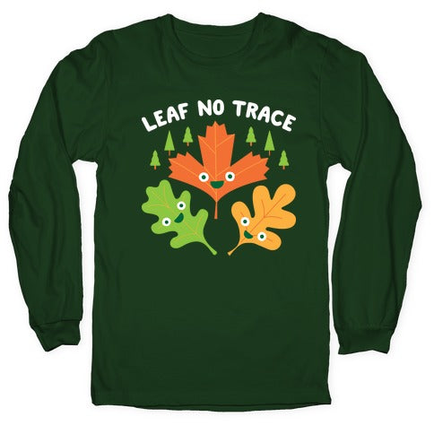 Leaf No Trace Longsleeve Tee