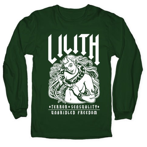 Lilith Terror Sensuality Unbridled Freedom Longsleeve Tee