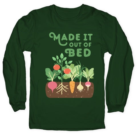 Made It Out Of Bed (vegetables) Longsleeve Tee